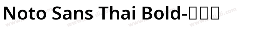 Noto Sans Thai Bold字体转换
